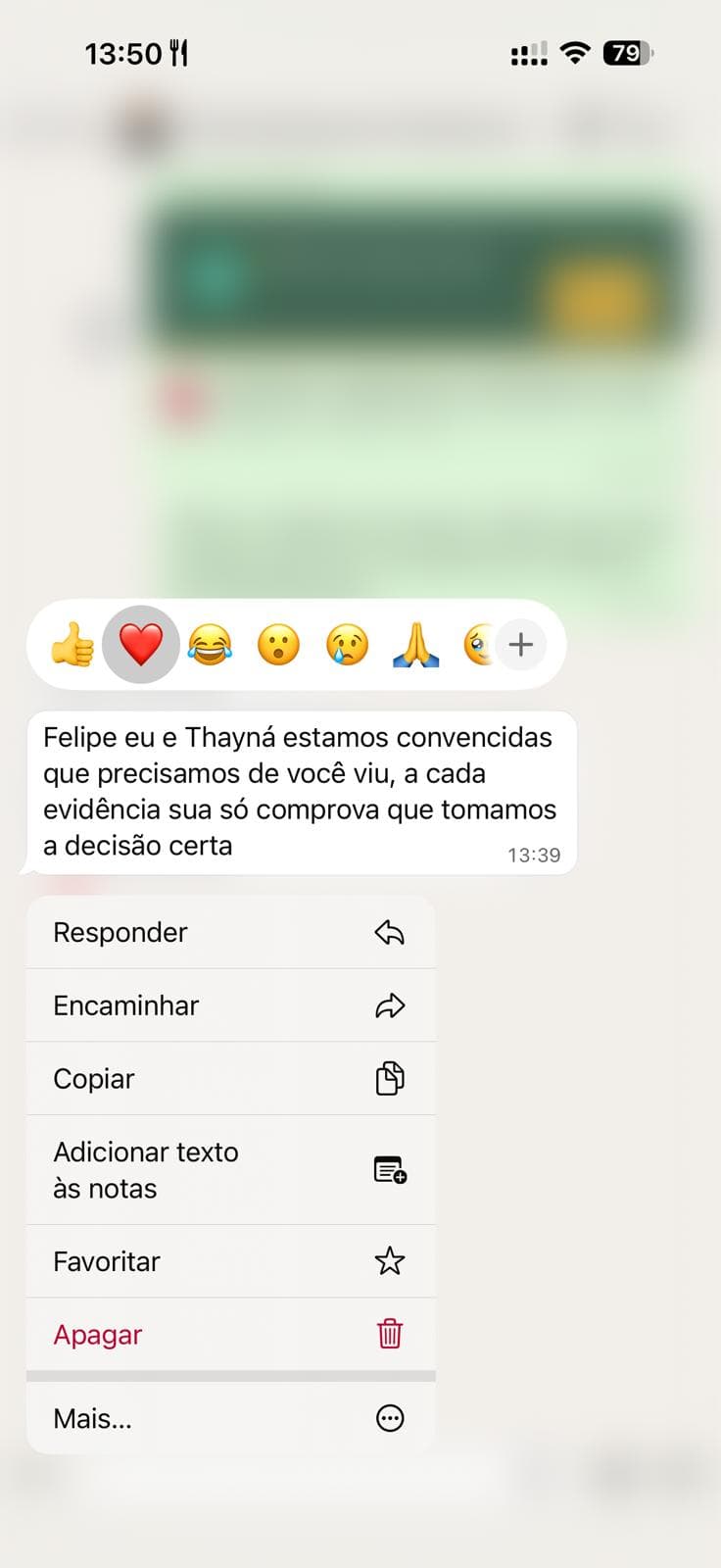 Mensagem de cliente para Felipe: 'a cada evidência sua só comprova que tomamos a decisão certa'.